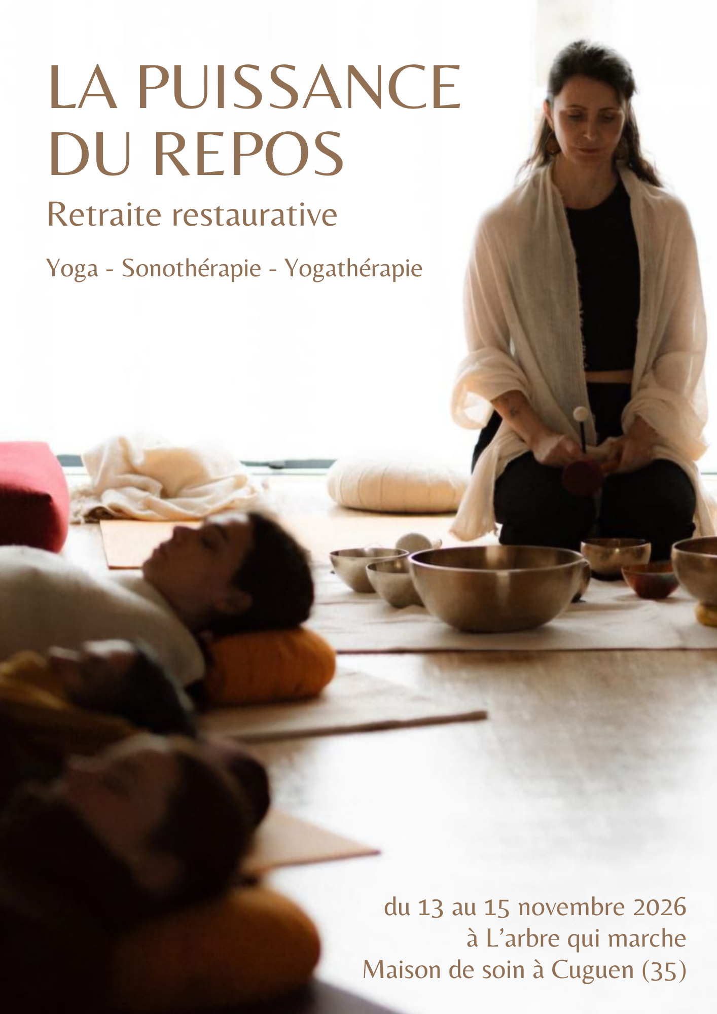 Flyer de la retraite "La puissance du repos", proposées par Fanny Guiraud, professeure de yoga et sonothérapeute, à L'Arbre qui marche
