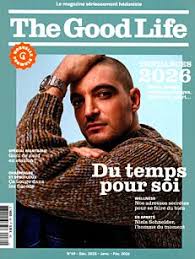Couverture du magazine The Good Life de Décembre 2025 Janvier et Février 2026
